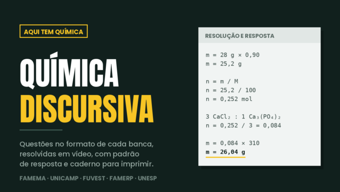 Química Discursiva: questões no formato de cada banca, resolvidas em vídeo, com padrão de resposta